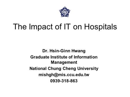 The Impact of IT on Hospitals
