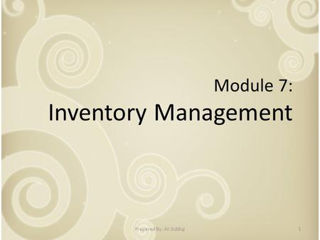 Module 7: Inventory Management