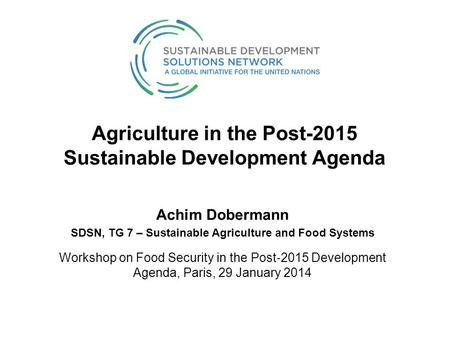 Agriculture in the Post-2015 Sustainable Development Agenda