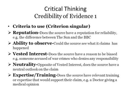 Critical Thinking Credibility of Evidence 1