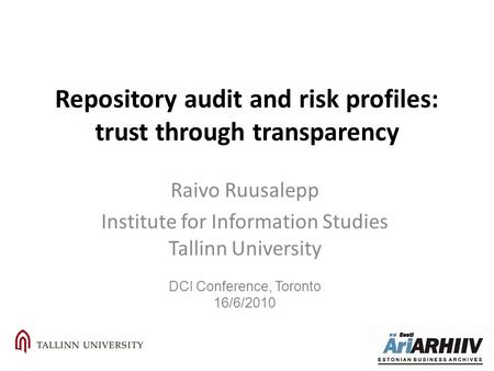 Repository audit and risk profiles: trust through transparency