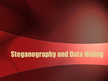 Steganography and Data Hiding. Introduction Steganography is the science of creating hidden messages. Sounds like crypto, but… In traditional crypto,
