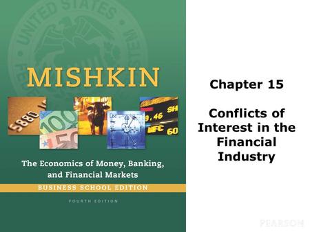 Chapter 15 Conflicts of Interest in the Financial Industry.