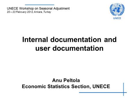 Internal documentation and user documentation