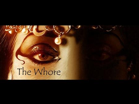 The Whore. a God full of Psalms 86:15 But thou, O Lord, art a God full of compassion, and gracious, longsuffering, and plenteous in mercy and truth.