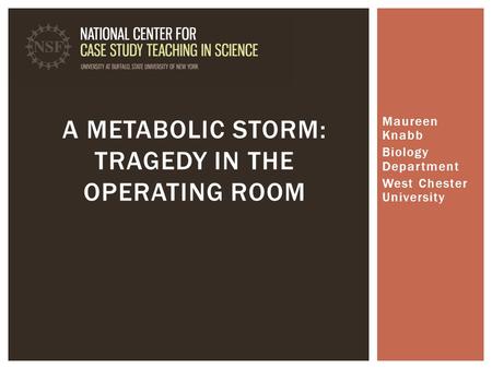 A Metabolic Storm: Tragedy in the Operating Room