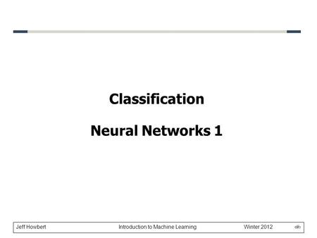 Classification Neural Networks 1