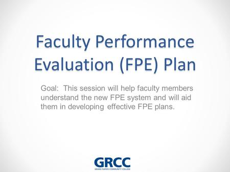 Faculty Performance Evaluation (FPE) Plan