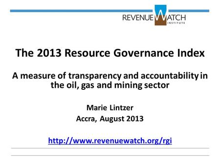 The 2013 Resource Governance Index