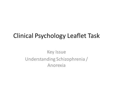 Clinical Psychology Leaflet Task