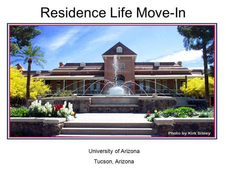 Residence Life Move-In University of Arizona Tucson, Arizona.