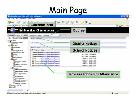 Main Page Process Inbox For Attendance School Notices District Notices Calendar Year Course.