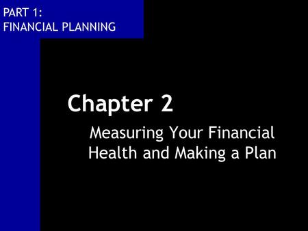 Measuring Your Financial Health and Making a Plan