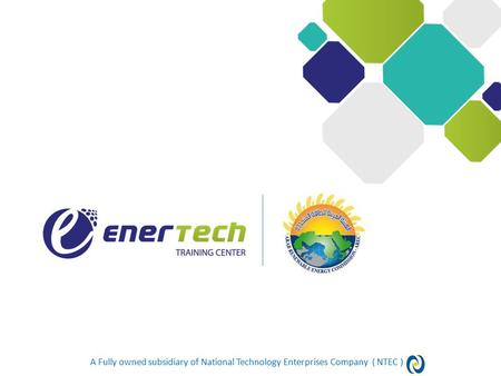 A Fully owned subsidiary of National Technology Enterprises Company ( NTEC )
