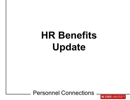 Retirement Workshop HR Benefits Update Personnel Connections.