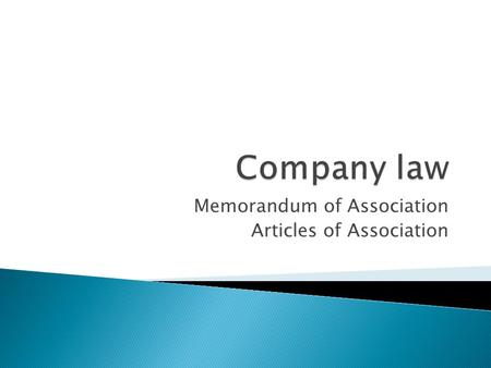 Memorandum of Association Articles of Association