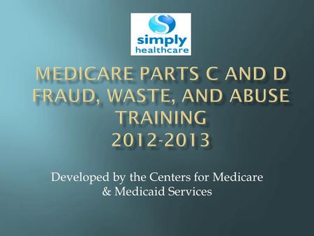 Developed by the Centers for Medicare & Medicaid Services.