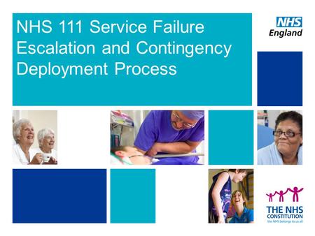 NHS 111 Service Failure Escalation and Contingency Deployment Process.