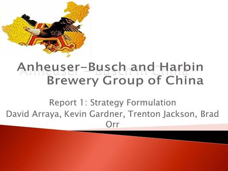 Anheuser - Busch in China