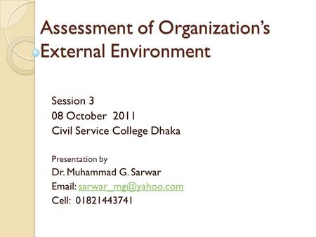 Assessment of Organization’s External Environment