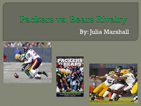By: Julia Marshall.  center/videos/Mind-blowing-stats-Packers- Bears-rivalry/626ba1c9-bb48-4aa8-b908- c0207f7bfdee Start:
