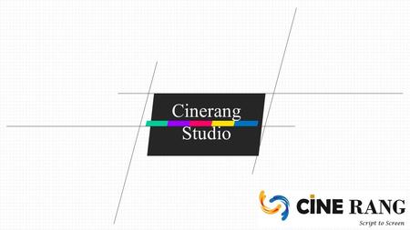 Cinerang Studio. about ABOUT 3 Ad.Films Event Management. Digital Campaigns. THESE ARE FEW OF OUR FAVORITE THINGS. A Studio which has been Amalgamated.