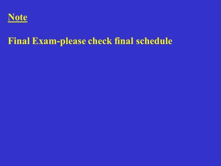 Note Final Exam-please check final schedule. Note Nutrition 2106-Principles of Human Nutrition in Metabolism-Winter 2016 Nutrition 2104-Introduction to.