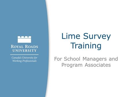 Lime Survey Training For School Managers and Program Associates.