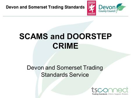 SCAMS and DOORSTEP CRIME
