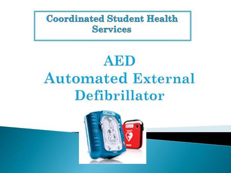  Florida Statue 1006.165 requires all high schools that are members of the Florida High School Athletic Association to have an automated external defibrillator.