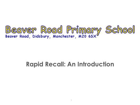 Rapid Recall: An Introduction