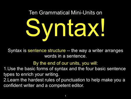 Syntax! Ten Grammatical Mini-Units on