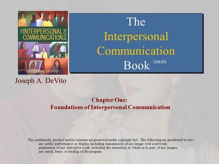 Chapter One: Foundations of Interpersonal Communication