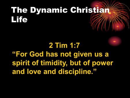 The Dynamic Christian Life