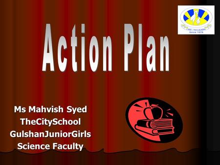 Ms Mahvish Syed TheCitySchoolGulshanJuniorGirls Science Faculty.