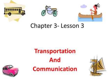 Transportation And Communication