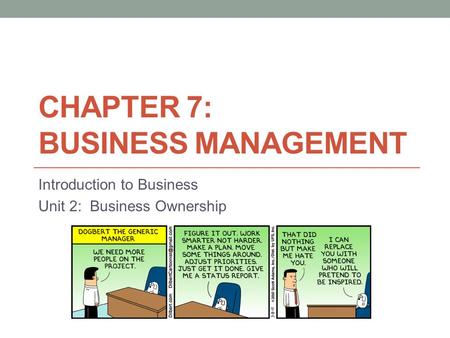 Chapter 7: Business Management