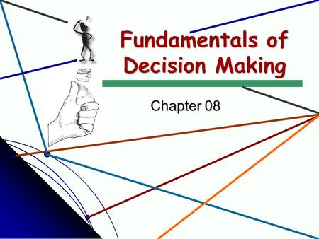 Fundamentals of Decision Making