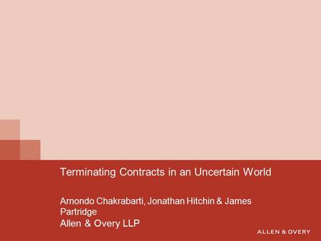 Terminating Contracts in an Uncertain World