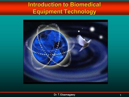 Introduction to Biomedical Equipment Technology