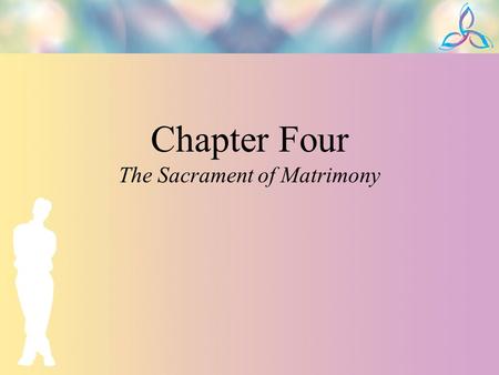 The Sacrament of Matrimony