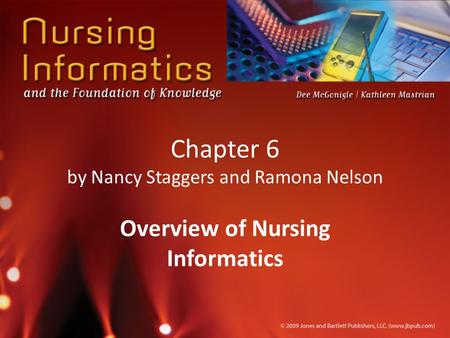 Chapter 6 by Nancy Staggers and Ramona Nelson