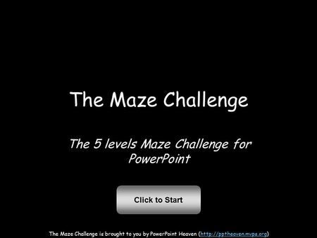 The 5 levels Maze Challenge for PowerPoint