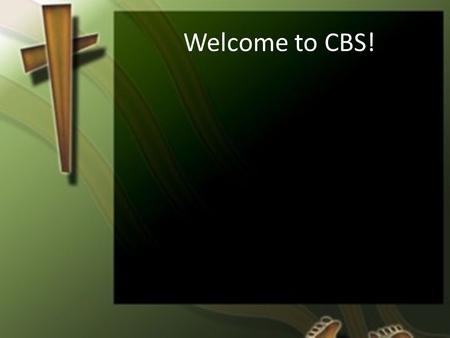 Welcome to CBS!. Yours is the Kingdom And the power and the glory Forever is Yours Heaven and earth bow down In the wonder of Your name Heaven is open.