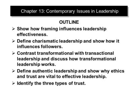 Chapter 13: Contemporary Issues in Leadership