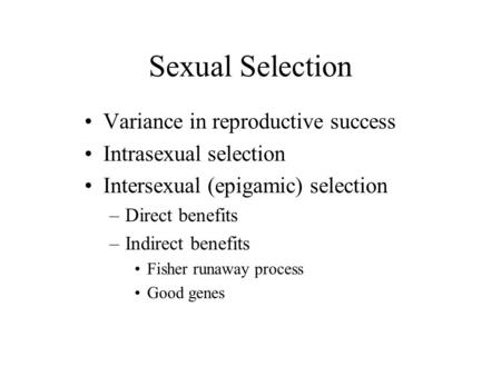 Sexual Selection Variance in reproductive success