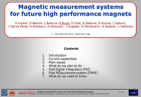 “Magnetic measurement systems for future high performance magnets” WAMSDO - Workshop on Accelerator Magnet, Superconductor,