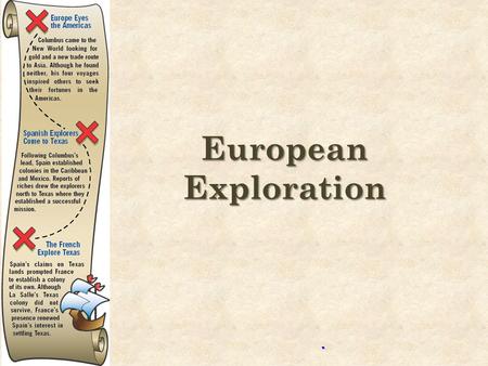 European Exploration. Vocabulary - European Exploration TermDescriptionSketch expedition colony conquistador viceroy friar pueblo missionary mission buccaneer.
