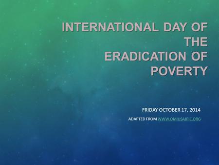 International Day of the Eradication of Poverty