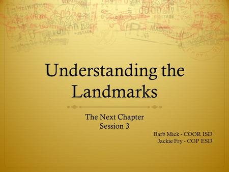 Understanding the Landmarks